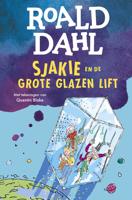 Sjakie en de grote glazen lift - Roald Dahl - Hardcover (9789026169816)