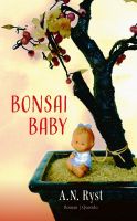 Bonsaibaby - A.N. Ryst - ebook