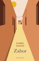 Zabor - Kamel Daoud - eBook (9789026341557)
