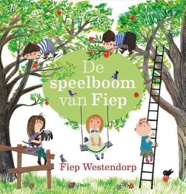De speelboom van Fiep - Fiep Westendorp - Paperback (9789021419602)