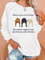 Women's Funny Money Can Buy A Lot Of Things But It Doesn'T Wiggle Crew Neck Casual Animal Sweatshirt - thumbnail