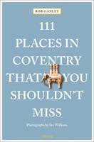 Reisgids 111 places in Places in Coventry That You Shouldn't Miss | Em - thumbnail