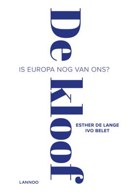 De kloof - Esther de Lange, Ivo Belet - ebook