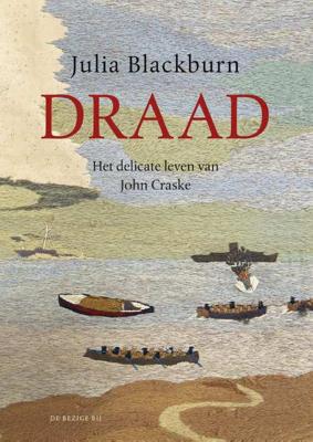 Draad - Julia Blackburn - Paperback (9789023499657)
