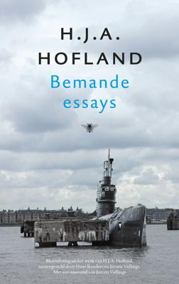 Bemande essays - H.J.A. Hofland - eBook (9789023466185)