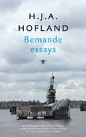 Bemande essays - H.J.A. Hofland - eBook (9789023466185)