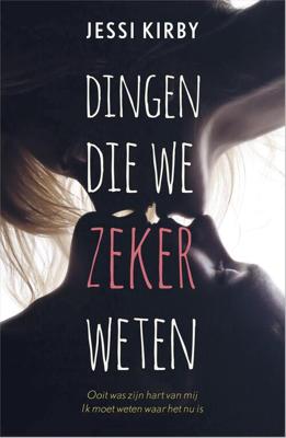 Dingen die we zeker weten - Jessi Kirby - eBook (9789402511864)