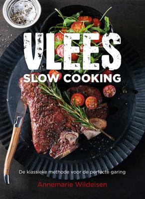 Vlees - slow cooking - Annemarie Wildeisen - Hardcover (9789461888853)