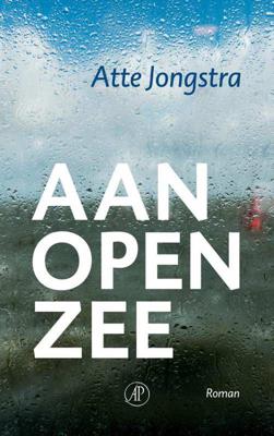 Aan open zee - Atte Jongstra - Paperback (9789029505130) Aan open zee - Atte Jongstra - Paperback (9789029505130)