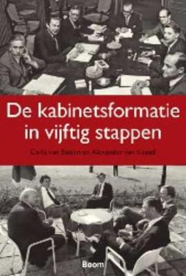 De kabinetsformatie in vijftig stappen - Alexander van Kessel, Carla van Baalen - Paperback (9789461055729)