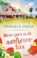 Mooie jaren in de aardbeientuin - Manuela Inusa - ebook - thumbnail