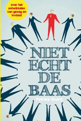 Niet echt de baas - Patries Quant - Paperback (9789462720480)