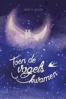 Toen de vogels kwamen - Marijn Backer - ebook - thumbnail