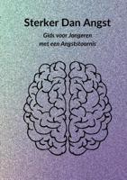 Sterker Dan Angst - Alexandra Wit - Paperback (9789403709369)