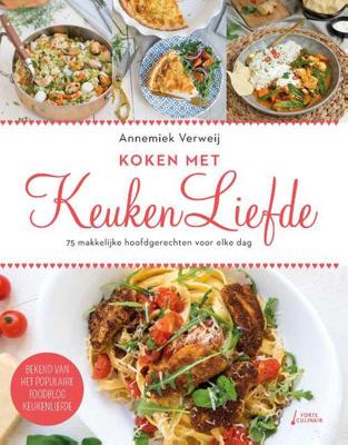 Koken met keukenLiefde - Annemiek Verweij - Paperback (9789462501980) Koken met keukenLiefde - Annemiek Verweij - Paperback (9789462501980)
