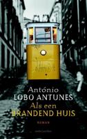Als een brandend huis - António Lobo Antunes - eBook (9789026329340)