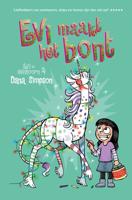 Evi maakt het bont - Dana Simpson - eBook (9789026155420)