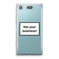 Not your business: Sony Xperia XZ1 Compact Transparant Hoesje