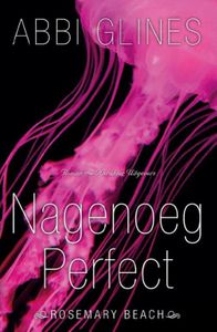 Nagenoeg perfect - Abbi Glines - ebook