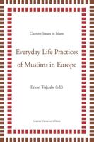 Everyday life practices of Muslims in Europe - - ebook