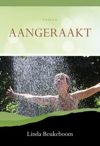 Aangeraakt - Linda Beukeboom - ebook