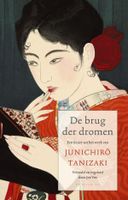 De brug der dromen - Junichiro Tanizaki - ebook - thumbnail