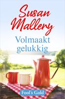 Volmaakt gelukkig - Susan Mallery - ebook - thumbnail