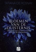 Bloemen van de duisternis - Tatiana de Rosnay - Hardcover (9789036437134)