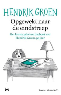 Opgewekt naar de eindstreep - Hendrik Groen - Paperback (9789029094139)