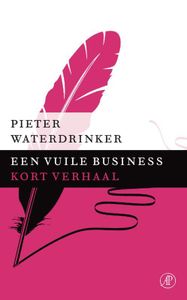 Een vuile business - Pieter Waterdrinker - ebook