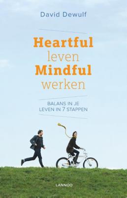 David  Dewulf Heartful leven mindful werken