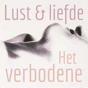 Lust en liefde - Het verbodene - Lonnie Barbach - ebook