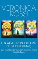 Een wereld zonder hemel - De Trilogie (3-in-1) - Veronica Rossi - ebook