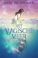 Het Magische Meer - Rani De Vadder - ebook - thumbnail