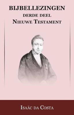 Nieuwe Testament - Isaac Da Costa, Johan Schimsheimer - Paperback (9789057193149)