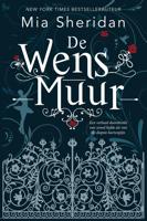 De wensmuur - Mia Sheridan - eBook (9789020536263)