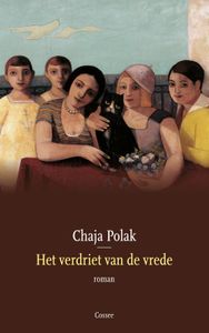 Het verdriet van de vrede - Chaja Polak - ebook