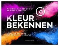 Kleur bekennen - Marco Derksen, Rachelle van der Linden - Paperback (9789047012757)