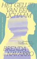 Het geluid van een lichaam - Brenda Navarro - ebook