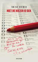 Niet de kiezer is gek - Tom van der Meer - eBook (9789000352753)