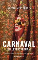 Carnaval, een levensverhaal - Jan van Mersbergen - ebook - thumbnail