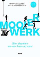 Mooier werk - Luc Dorenbosch, Mark van Vuuren - Paperback (9789024415168)