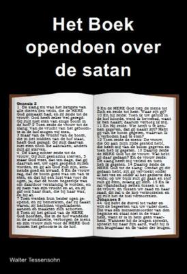 Het Boek opendoen over de satan - Walter Tessensohn - Paperback (9789491026362)