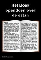 Het Boek opendoen over de satan - Walter Tessensohn - Paperback (9789491026362)