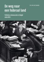 De weg naar een federaal land - Eric Van de Casteele - ebook - thumbnail