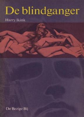 De blindganger - Harry Ikink - eBook (9789023472179)
