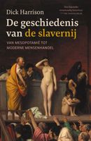 De geschiedenis van de slavernij - Dick Harrison - ebook