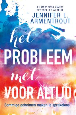 Het probleem met Voor Altijd Het probleem met Voor Altijd
