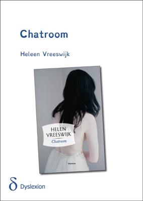 Chatroom (dyslexie uitgave) - Helen Vreeswijk - Paperback (9789491638282)