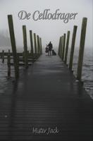 De Cellodrager - Mister Jack - eBook (9789402158779)